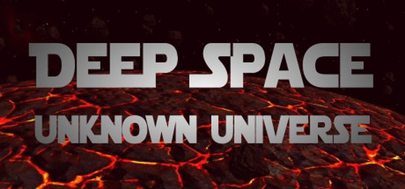 Deep Space: Unknown Universe Image