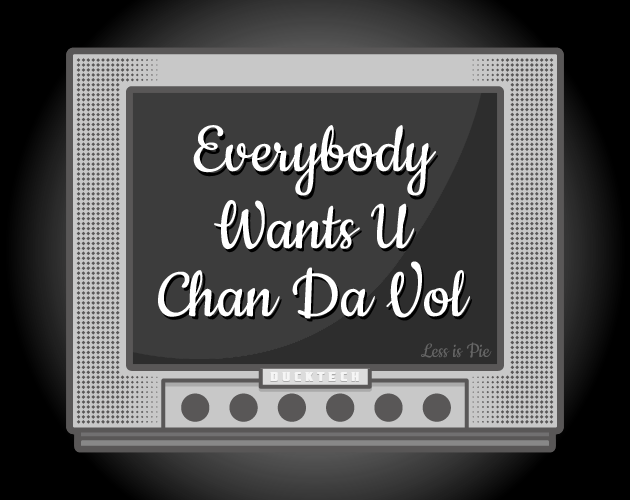 Games like Everybody Wants U Chan Da Vol