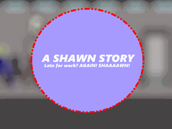 A Shawn Story Image