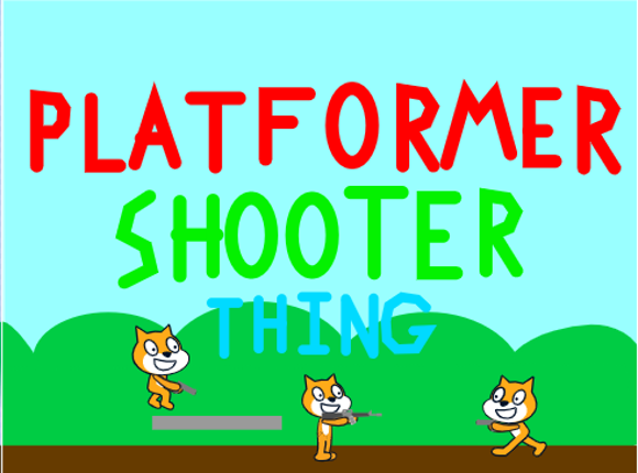 Platformer Shooter Thing Game Cover