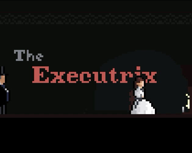 Games like The Executrix