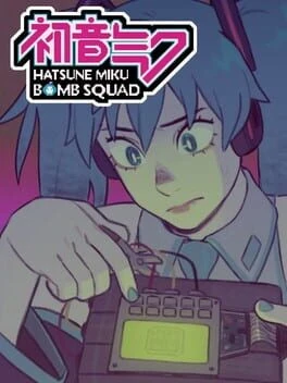 Games like Hatsune Miku Bomb Squad!