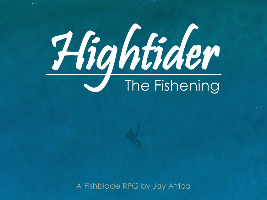 Games like Hightider: the Fishening
