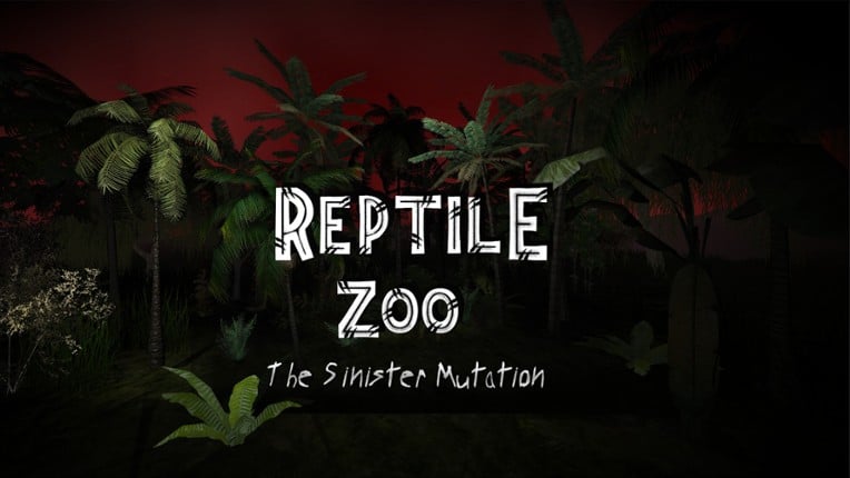 Reptile Zoo: The Sinister Mutation Image