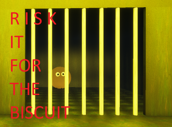 Risk It For The Biscuit Image