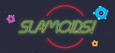 Games like Slamoids!