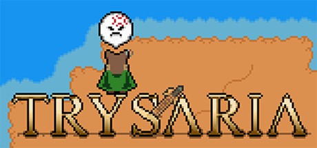 Games like Trysaria