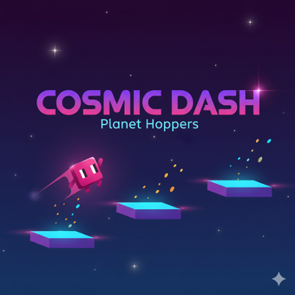 Cosmic Dash: Planet Hoppers Image