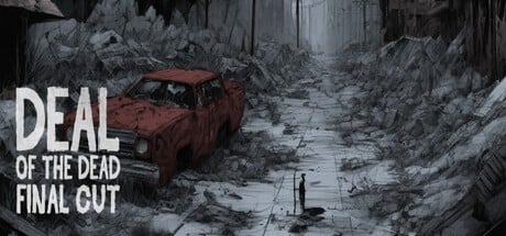 Games like Deal of the Dead Final Cut