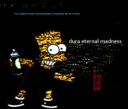 dura's eternal madness Image