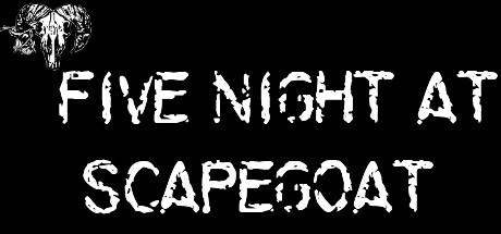 Games like Five Night at Scapegoat