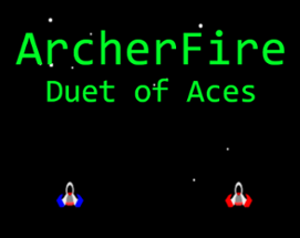 ArcherFire: Duet of Aces Image