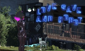 Love Save & Robot Image