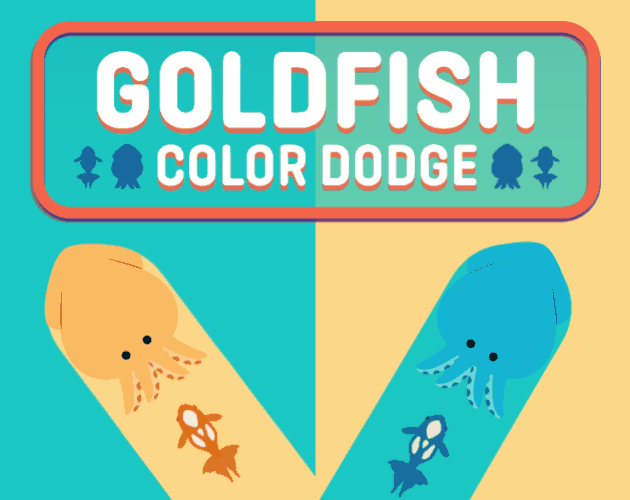 Games like Goldfish Color Dodge
