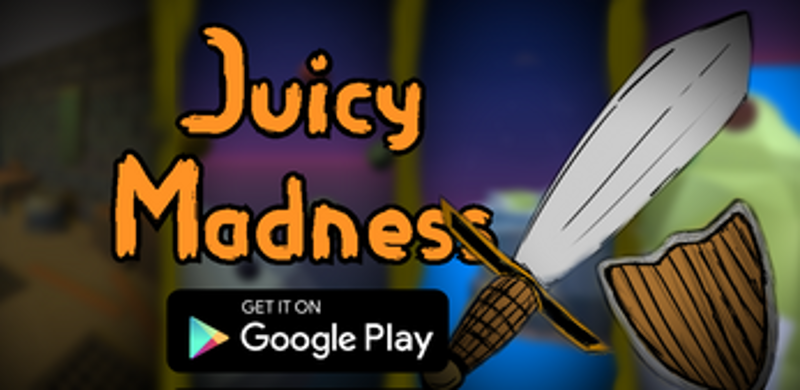 Juicy Madness Image
