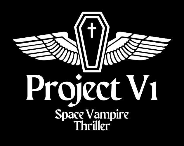 Games like Project V1 - Space Vampire Thriller