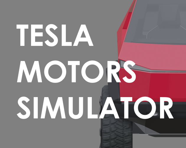 Games like Tesla Motors Simulator