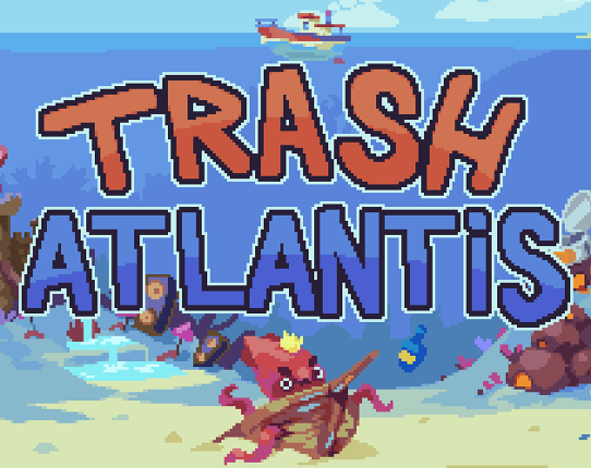 Trash Atlantis Game Cover