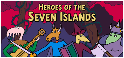 Heroes of the Seven Islands Image