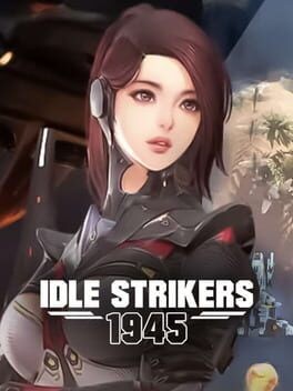 Games like Idle Strikers 1945
