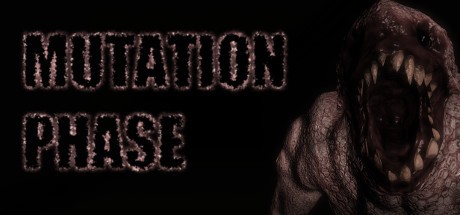 Games like MUTATION PHASE