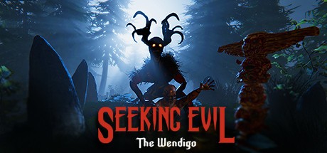Games like Seeking Evil: The Wendigo