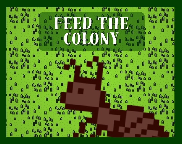 Games like Feed The Colony
