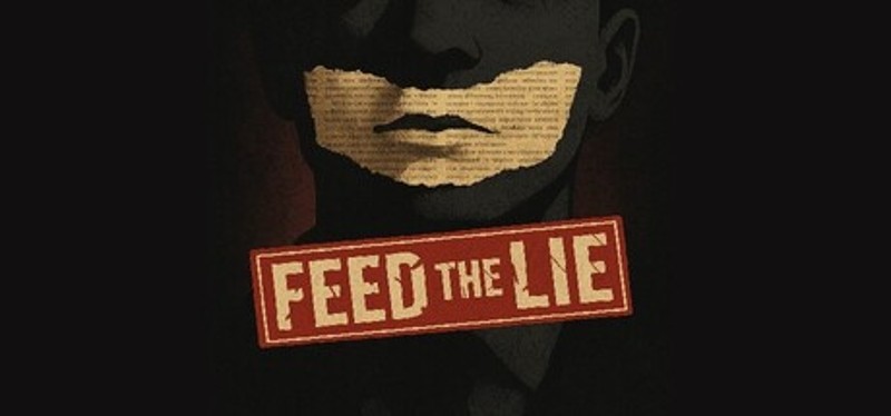 Feed the Lie Image