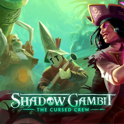 Shadow Gambit: The Cursed Crew Game Cover