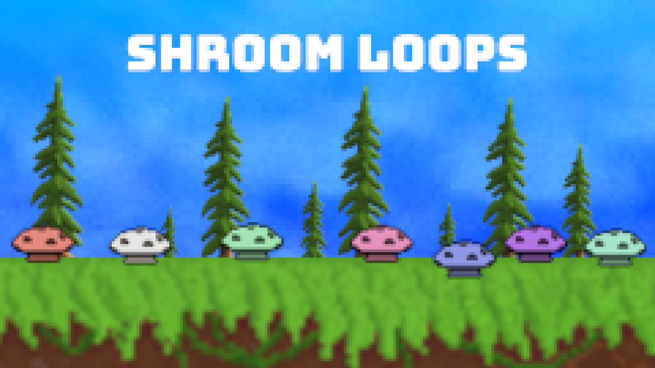 Games like Shroom Loops
