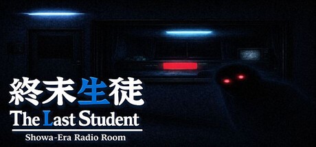 Games like The Last Student : Showa-Era Radio Room