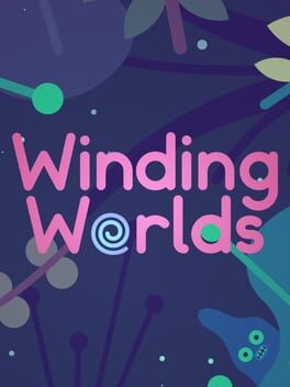 Games like Winding Worlds