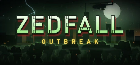 Games like ZedFall: Outbreak
