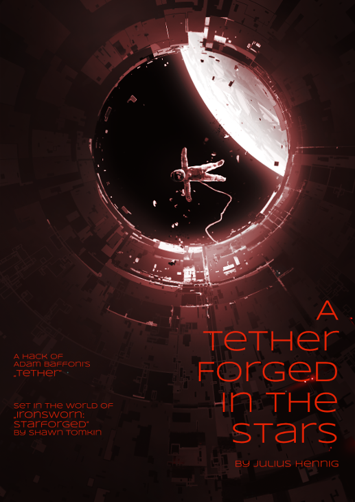 Games like A Tether Forged In The Stars (ashcan version)