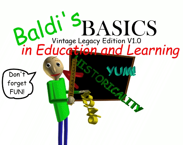 Games like Baldi's Legacy Basics in Education and Learning Vintage 1.0
