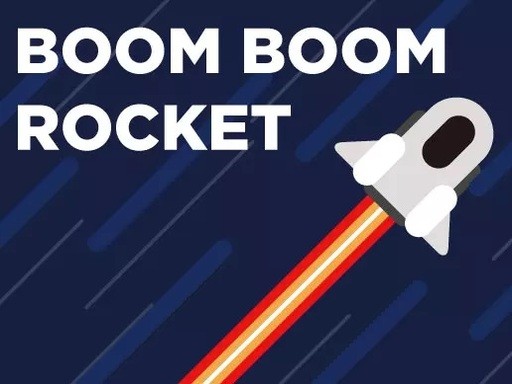 Games like Boom Boom Rocket