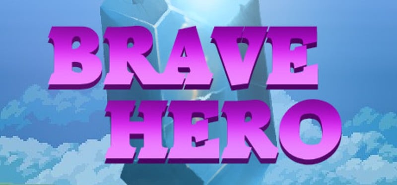 Brave Hero Image