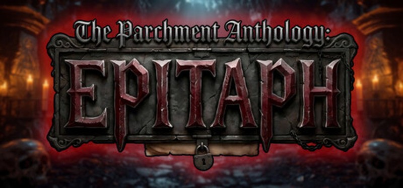 EPITAPH: The Parchment Anthology Image