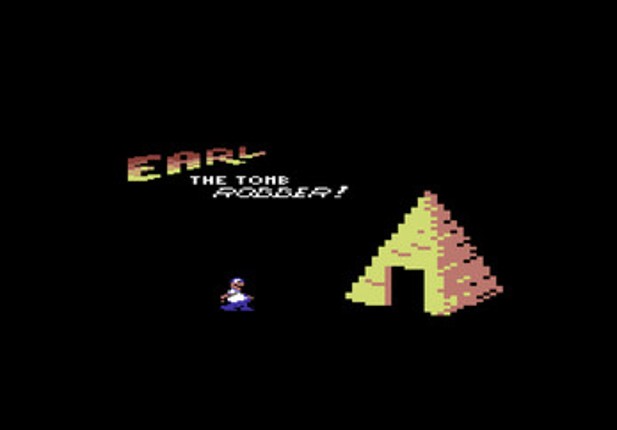 Earl the Tomb Robber (C64) Image