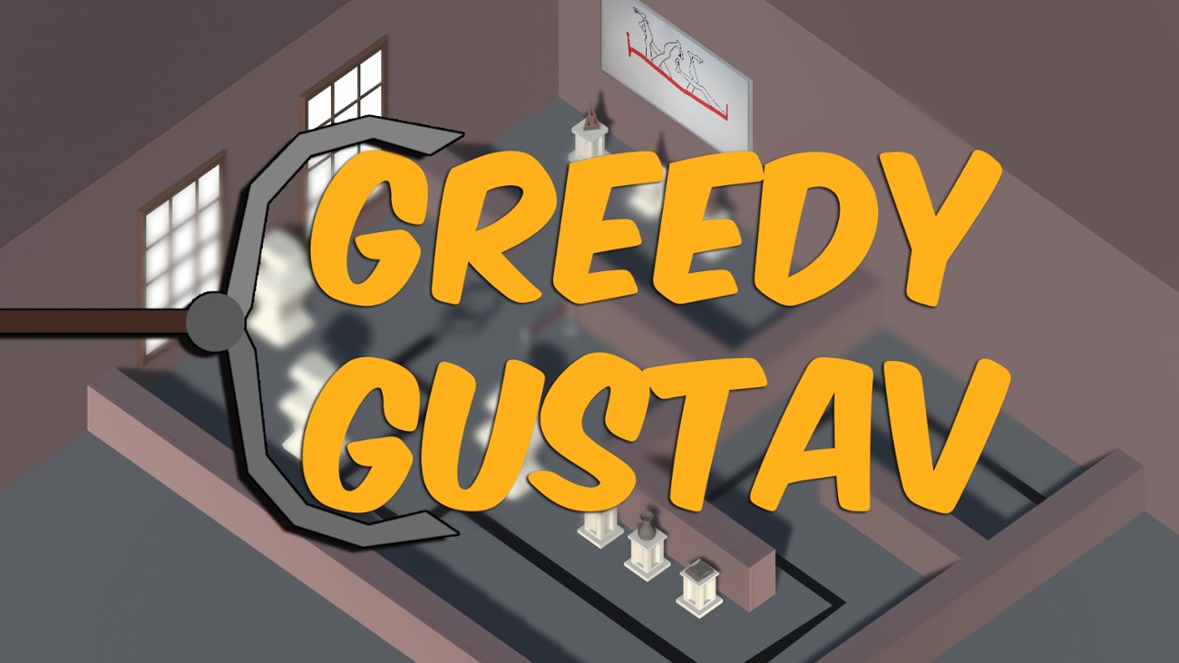 Games like Greedy Gustav
