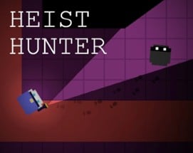 Heist Hunter Image