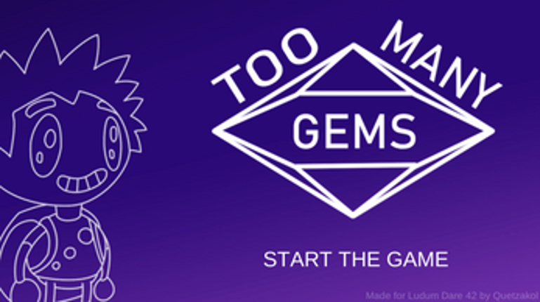 Too Many Gems (2018) Image