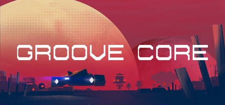 Games like Groove Core