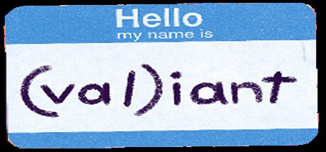 Games like (val)iant: or, val's guide to having a broken vag