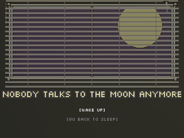 Games like Nobody Talks to the Moon Anymore