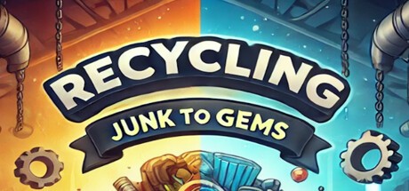 Games like Recycling Tycoon: Junk to Gems