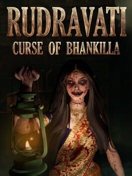 Games like Rudravati: Curse of Bhankilla