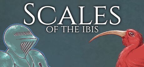 Games like Scales of the Ibis