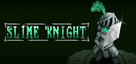 Games like Slime Knight