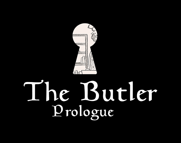Games like The Butler: Prologue ENG